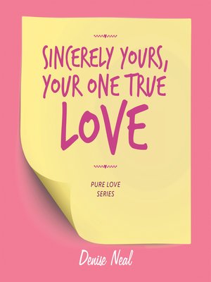 cover image of Sincerely Yours, Your One True Love